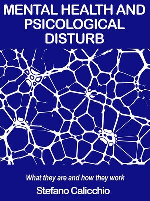 cover image of Mental health and psicological disturb